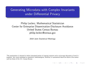 e  t  u  b  i  r  t  s  i  D  -  e  R  Generating Microdata with Complex Invariants  under
