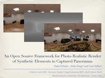 An Open Source Framework for Photo-Realistic Render  of Synthetic Elements in Captured Panoramas