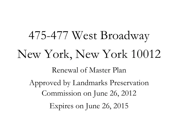 475 477 west broadway new york new york 10012