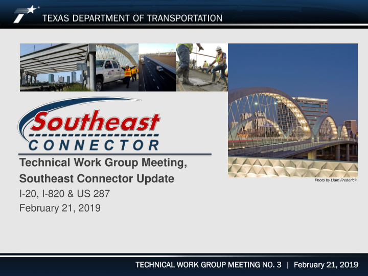 technical work group meeting southeast connector update