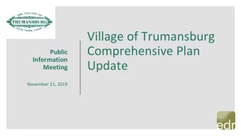 Comprehensive Plan  Public  Information  Update  Meeting  November 21, 2019  Agenda  7:15-7:45: