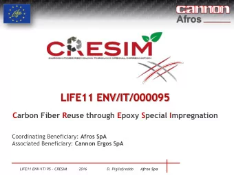 LIFE11 ENV/IT/000095  Carbon Fiber Reuse through Epoxy Special Impregnation Coordinating
