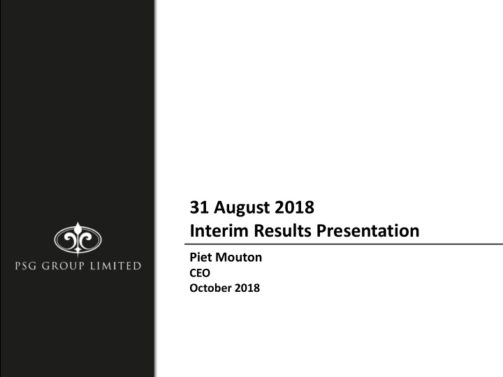 31 august 2018 interim results presentation