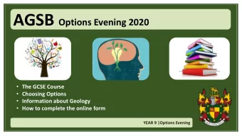 Options Evening 2020 Ms Weil :  Assistant Head Curriculum and Assessment  sweil@agsb.co.uk Ms