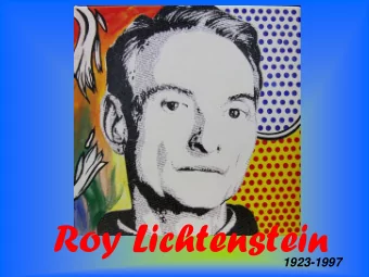 Roy Lichtenstein  1923-1997  What  at is  s this?  s?  Wo  Would you consi  sider  r this  s art?