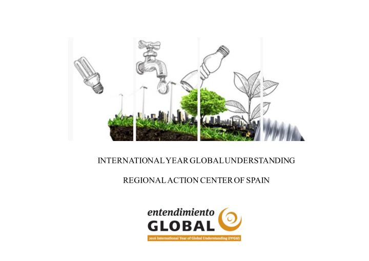 international year global understanding regional action