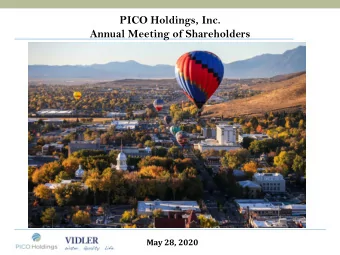 Annual Meeting of Shareholders  May 28, 2020  1  FORWARD LOOKING STATEMENTS SAFE HARBOR  This