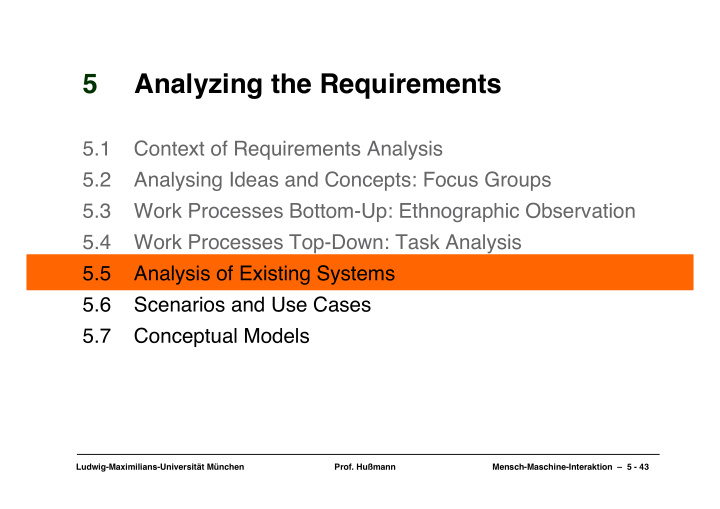 5 analyzing the requirements