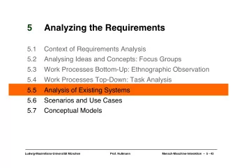 5  Analyzing the Requirements  5.1  Context of Requirements Analysis  5.2  Analysing Ideas and