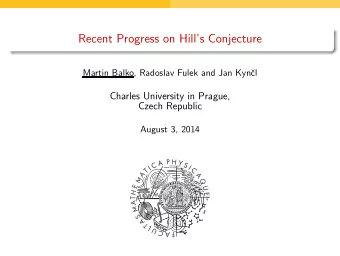 Recent Progress on Hills Conjecture  Martin Balko, Radoslav Fulek and Jan Kyn  cl  Charles