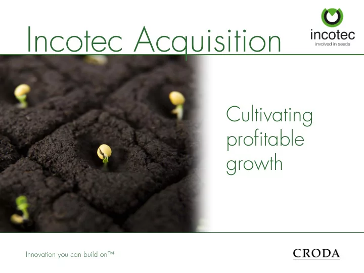 incotec acquisition