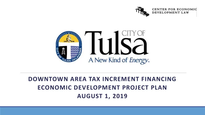 downtown area tax increment financing