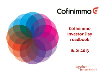 16.01.2013 I NVESTOR D AY 2013 P ROGRAM  Date Wednesday, January 16 th 2013  Venue Woluwe 34