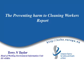 The Preventing harm to Cleaning Workers  Report  Terry N Taylor  Head of Working Environment