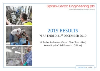 2019 RESULTS YEAR ENDED 31 ST DECEMBER 2019  Nicholas Anderson (Group Chief Executive)  Kevin Boyd