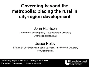 city-region development  John Harrison  Department of Geography, Loughborough University