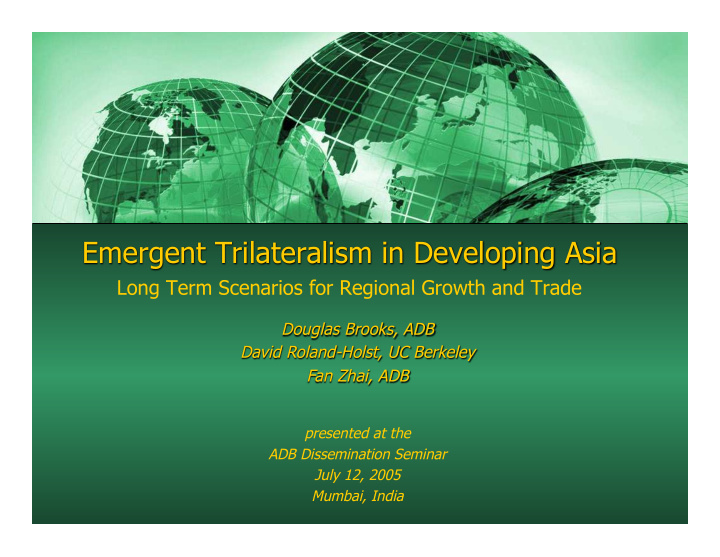emergent trilateralism in developing asia
