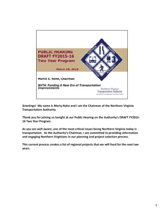 1 The Authority is keenly focused on regionalism and collaboration. We are committed to funding