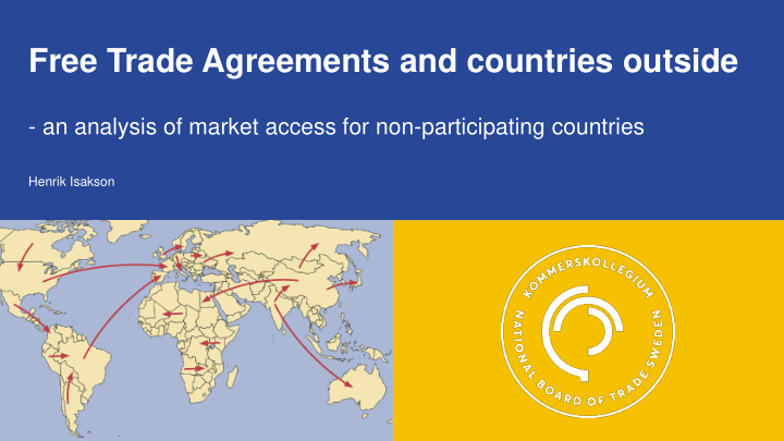 free trade agreements and countries outside