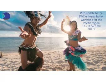 PIFS update to the  BWC universalization  workshop for the  Pacific region  12  13 Dec 2018
