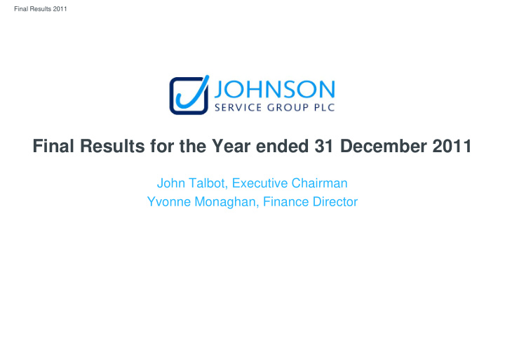 final results for the year ended 31 december 2011