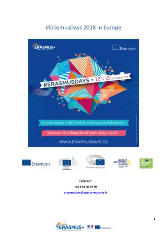 #ErasmusDays 2018 in Europe  CONTACT  +33 5 56 00 94 70  erasmusdays@agence-erasmus.fr  1  HIGH