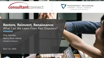 Restore, Reinvent, Renaissance:  What Can We Learn From Past Disasters?  Gray Swoope  Nancy