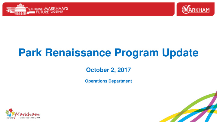 park renaissance program update
