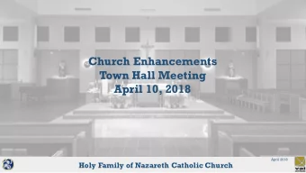 April 10, 2018  April 2018  Holy Family of Nazareth Catholic Church  Liturgical Programming Summary