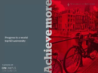 In partnership with  Why study at  Univ  iversity of  Amsterdam?  Abou  out  t th  the Univ