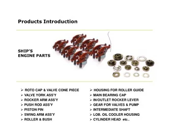 Products Introduction  SHIPS  ENGINE PARTS  ROTO CAP &amp; VALVE CONE PIECE  HOUSING FOR