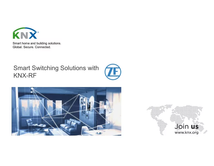 smart switching solutions with knx rf batteryfree and