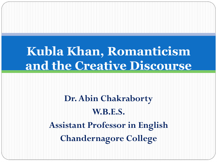 kubla khan romanticism and the creative discourse