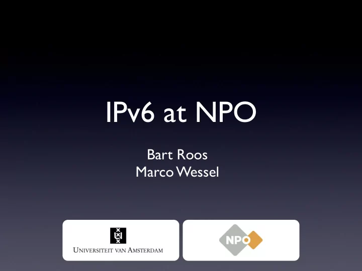 ipv6 at npo