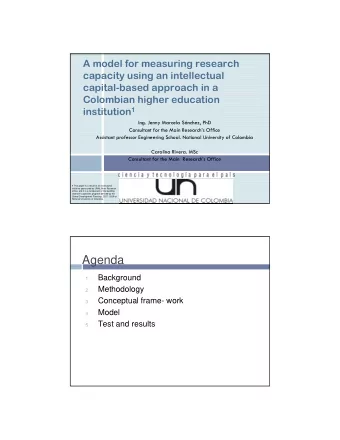 Agenda  Background  1.  Methodology  2.  Conceptual frame- work  3.  Model  4.  Test and results