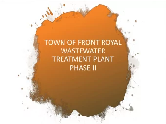 TREATMENT PLANT  PHASE II  What is the Phase II Wastewater Treatment Plant Upgrade Project?