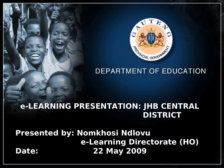 e learning presentation jhb central e learning