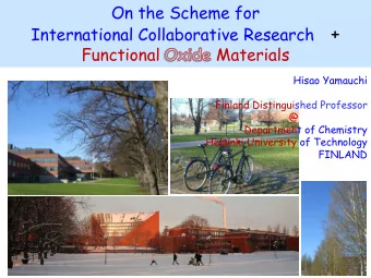 +  International Collaborative Research  Functional  Materials  Hisao Yamauchi  Finland