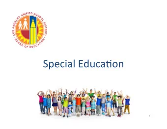 Special Educa,on  1  Agenda 1) Current Issues and Challenges about Special  Educa,on 2) Current