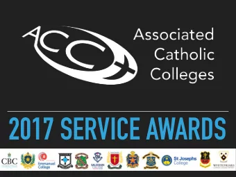 2017 SERVICE AWARDS  CRITERIA  1.    Currently  be  either  of  the  following:
