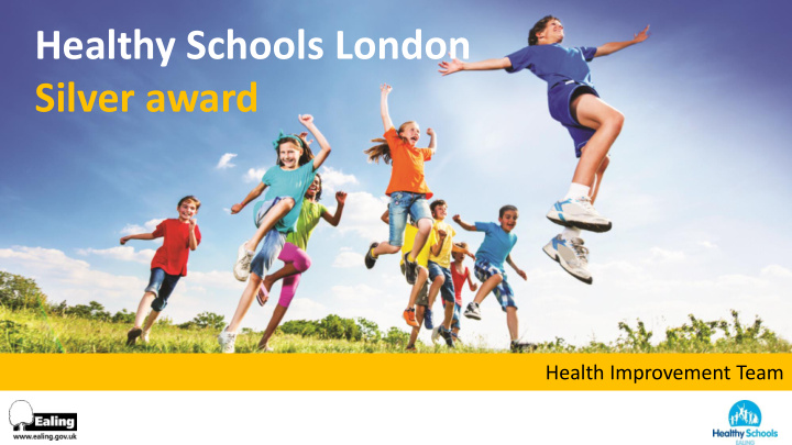 healthy schools london