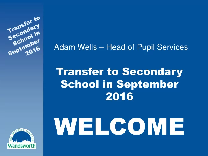 welcome