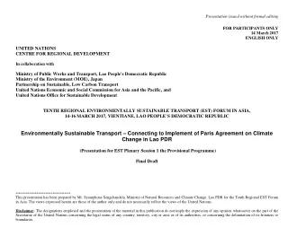 the Paris Agreement  Presented by: Syamphone Sengchandala  Deputy Director General  Department of