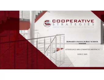 HOWARD COUNTY PUBLIC SCHOOL SYSTEM ATTENDANCE AREA COMMITTEE MEETING #1 JUNE 17, 2019  HOWARD