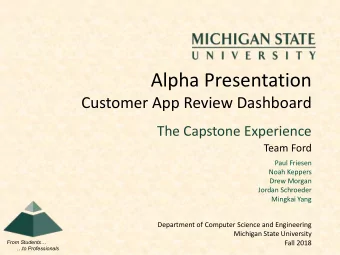 Alpha Presentation  Customer App Review Dashboard  The Capstone Experience  Team Ford  Paul Friesen