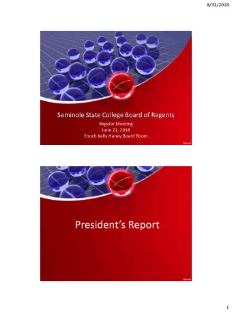 Presidents Report  1  8/31/2018  Rachel Barker  Kimberly Pringle  Michael Murray  Assistant