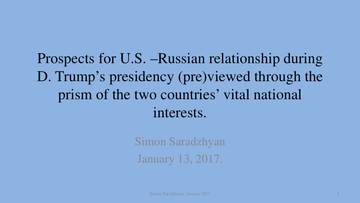 prospects for u s russian relationship during d trump s
