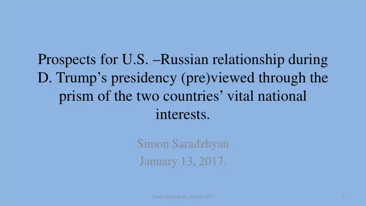 prospects for u s russian relationship during d trump s