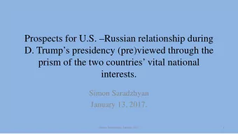 Prospects for U.S. Russian relationship during  D. Trumps presidency (pre)viewed through the
