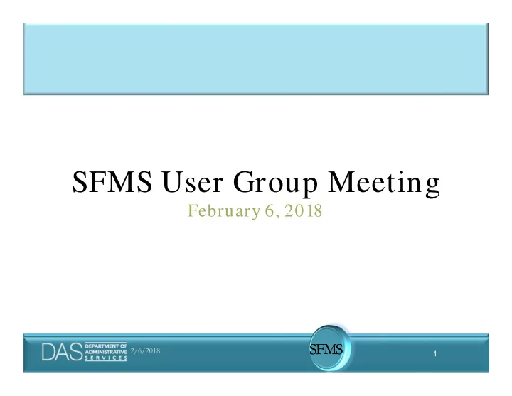 sfms user group meeting